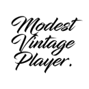 Modest Vintage Player